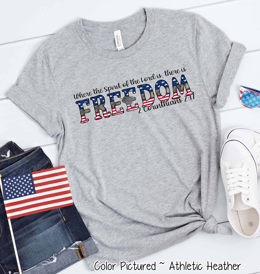 Where the Spirit of the Lord is Freedom Support our Troops Faith Tee