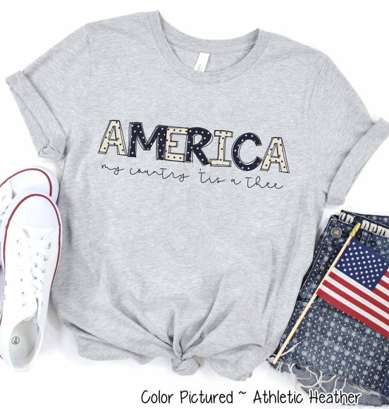 America My Country Tis Of Thee Tee