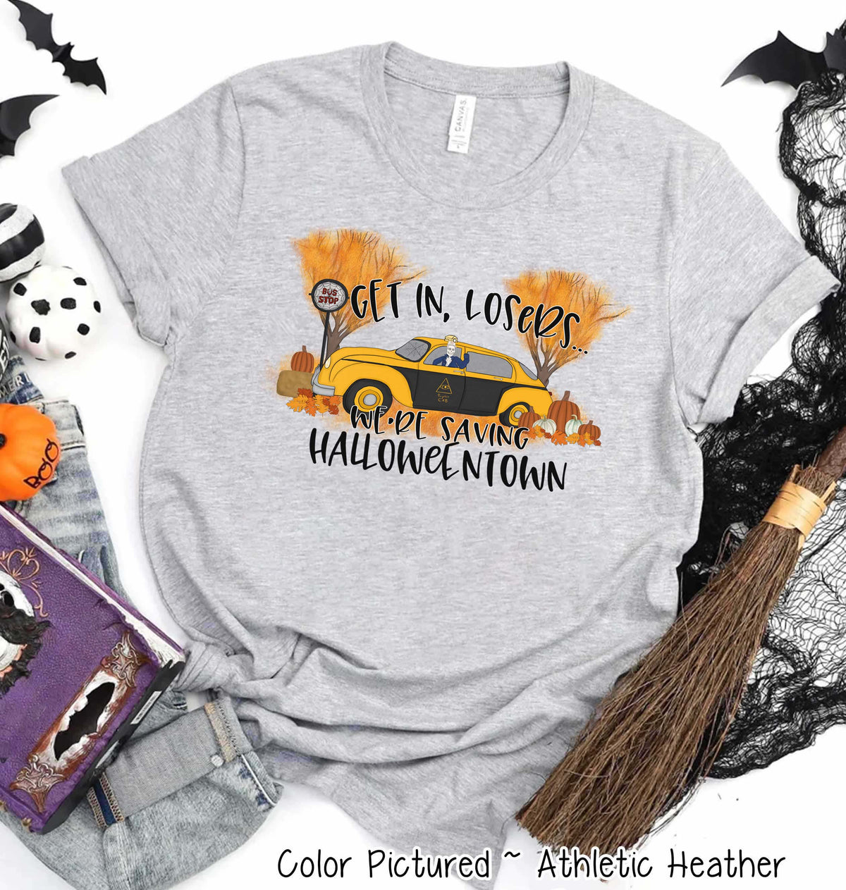 Get In Losers Were Saving Halloweentown Halloween Tee