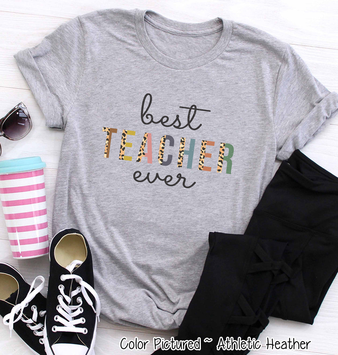 Best Teacher Ever Tee