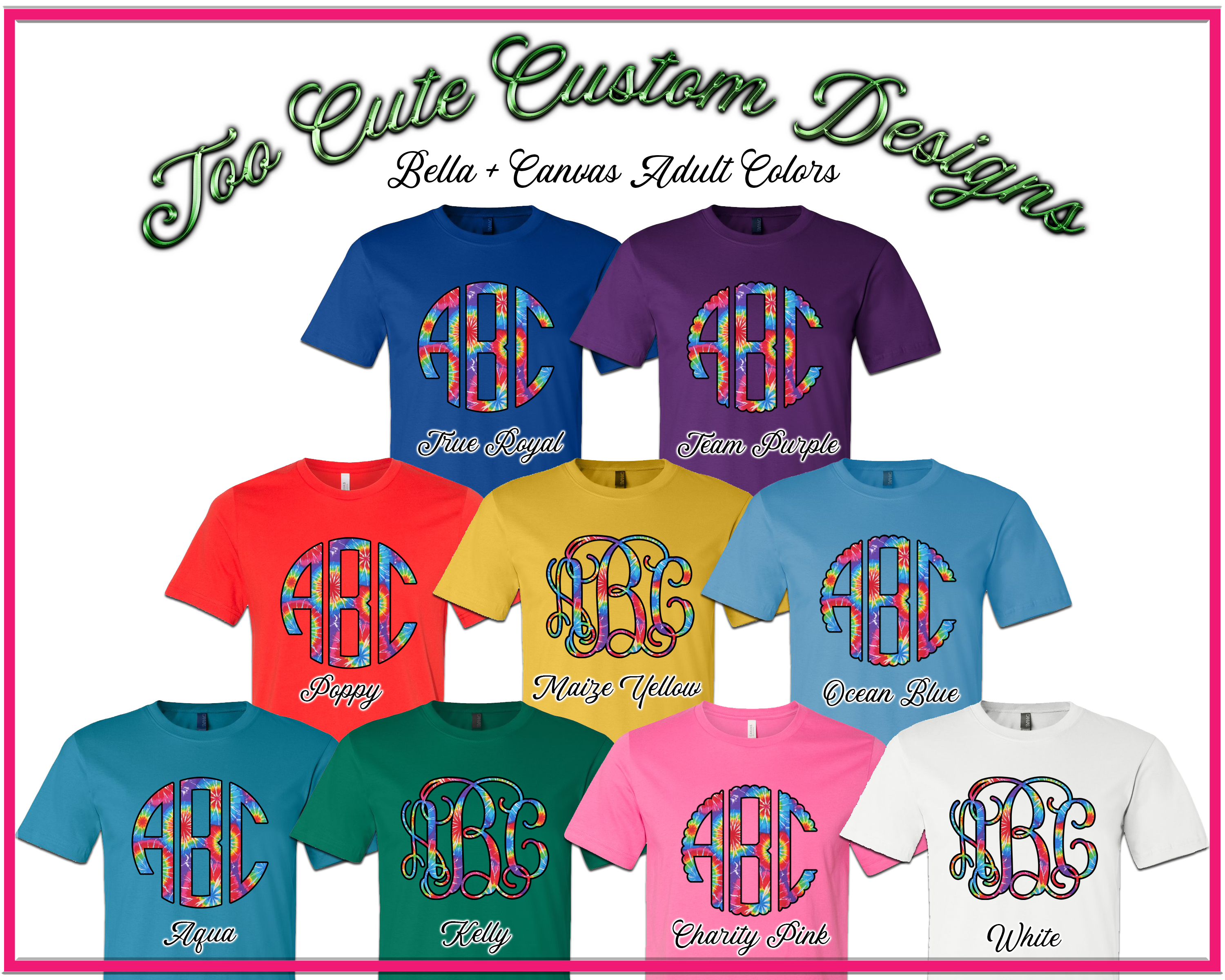 Primary Tie Dye BIG Monogram Tee - Too Cute Custom Designs