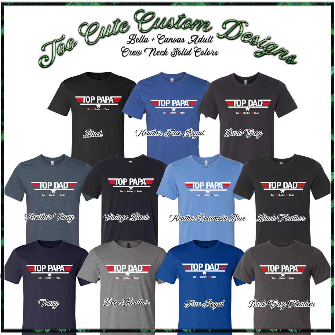Top Dad-Top Papa Custom Tee