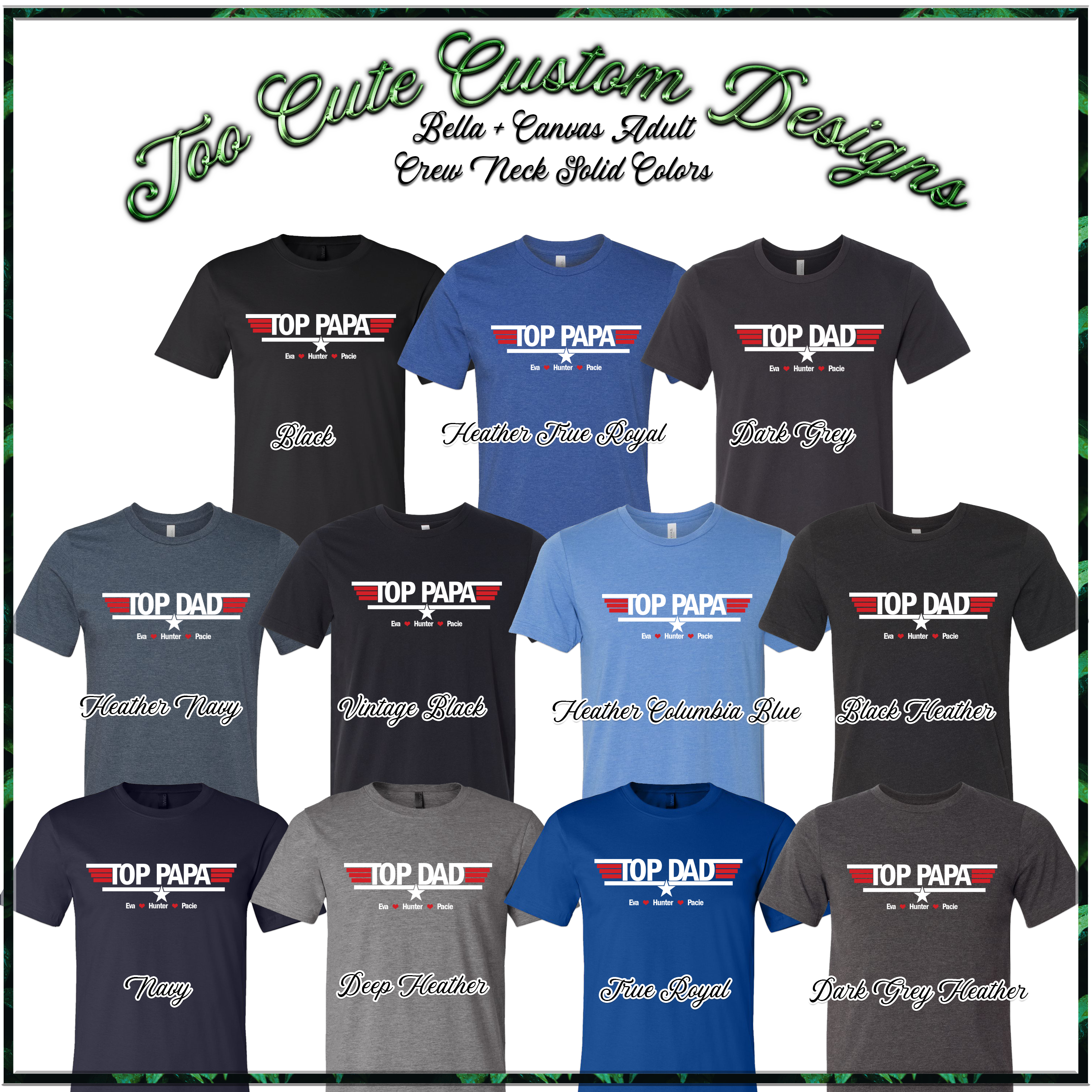 Top Dad-Top Papa Custom Tee