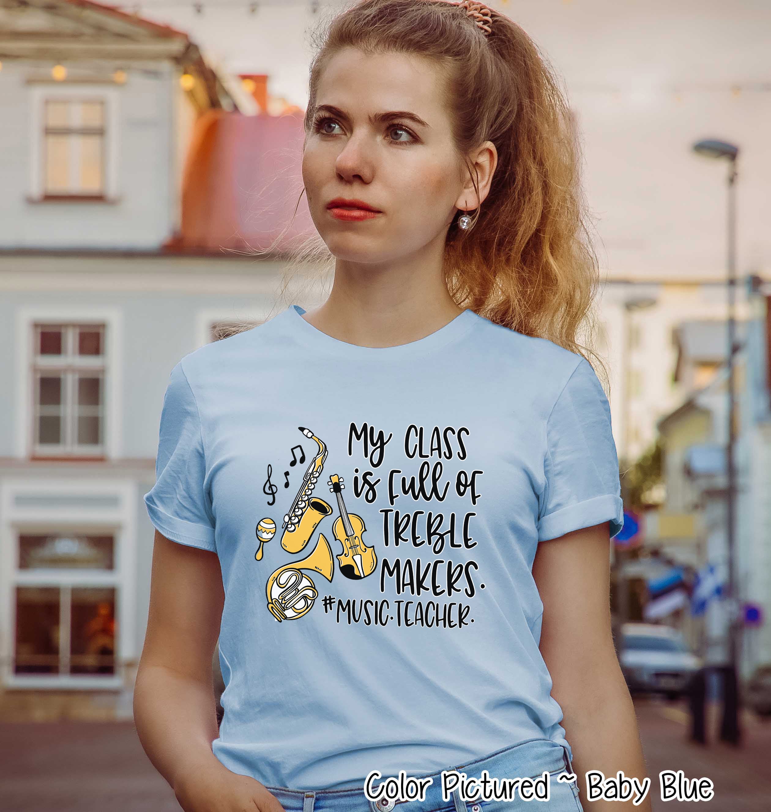My Class is Full of Treble Makers Music Teacher Tee