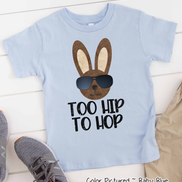 Too Hip To Hop Shirt Boys Easter Day Tee
