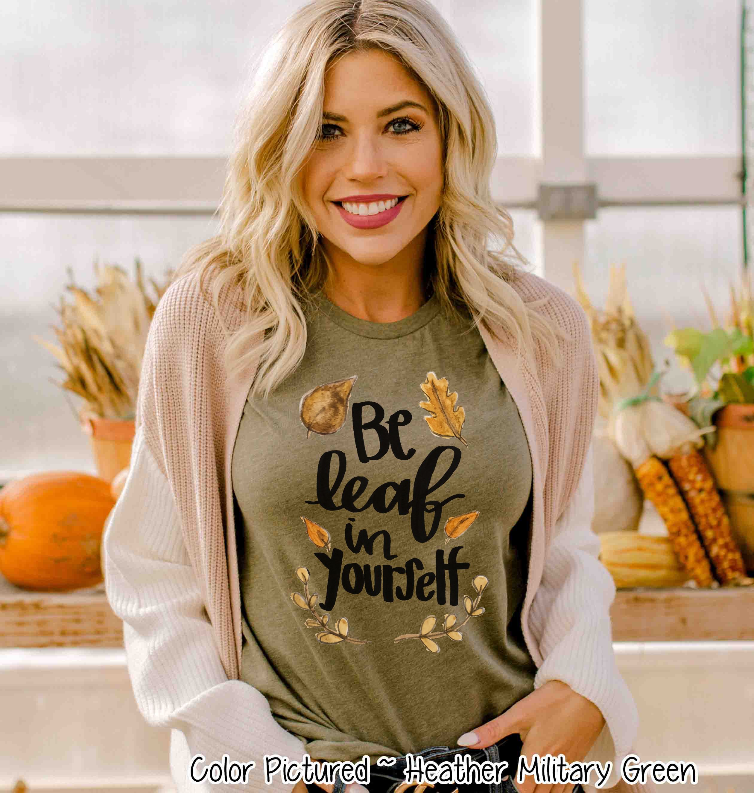 Be Leaf in Yourself Tee
