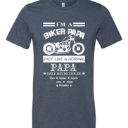 Custom Dad-Father-Papa-Grandpa Biker Tee