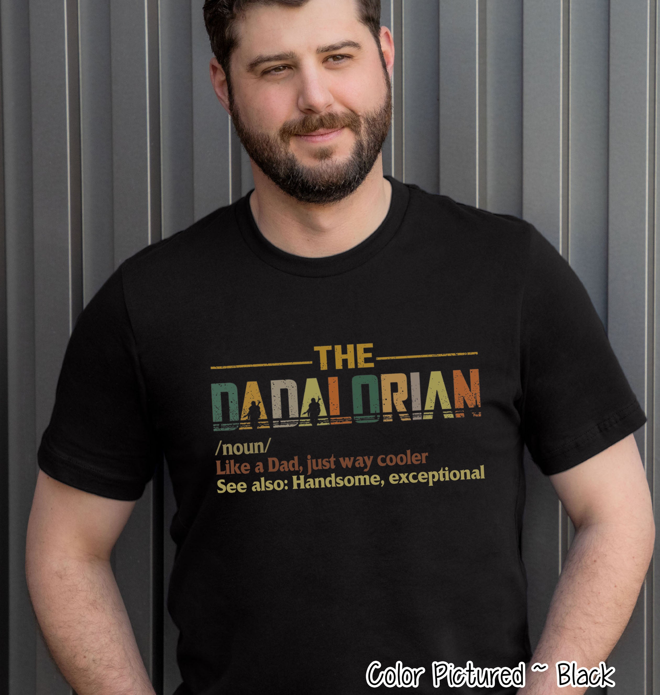 Dadalorian ~ Definition Tee Fathers Day Shirt