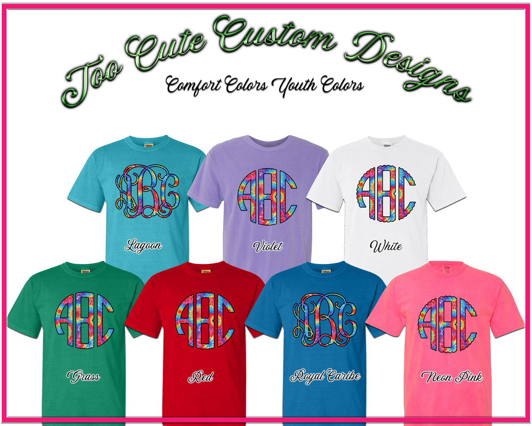 Primary Tie Dye BIG Monogram Tee - Too Cute Custom Designs