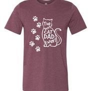 Best Cat Dad Ever Custom Tee - Too Cute Custom Designs
