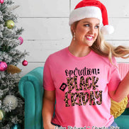 Operation Black Friday Funny Holiday Tee