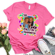 I’m Mr. Tim’s Favorite Photo Tee