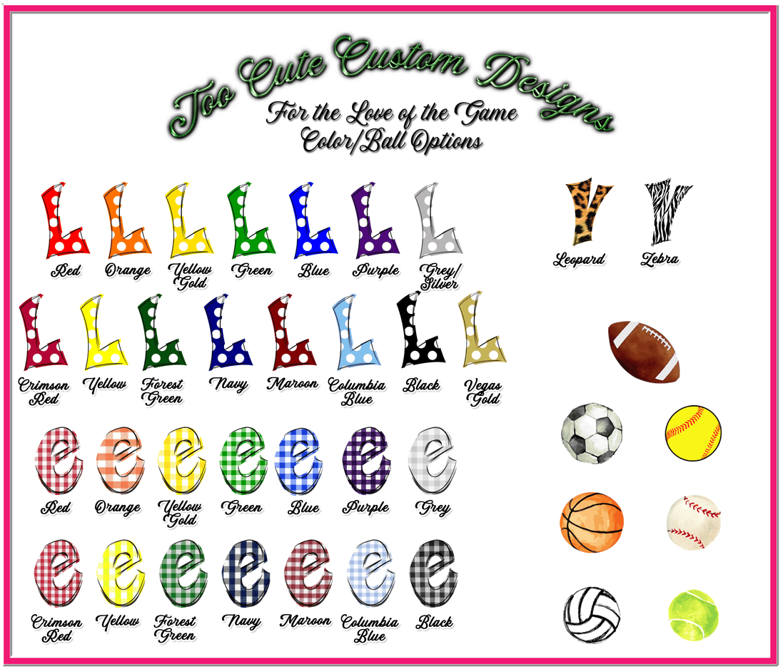 For the Love of the Game (Football, Basketball, Baseball, Soccer,Softball, Volleyball, Tennis)