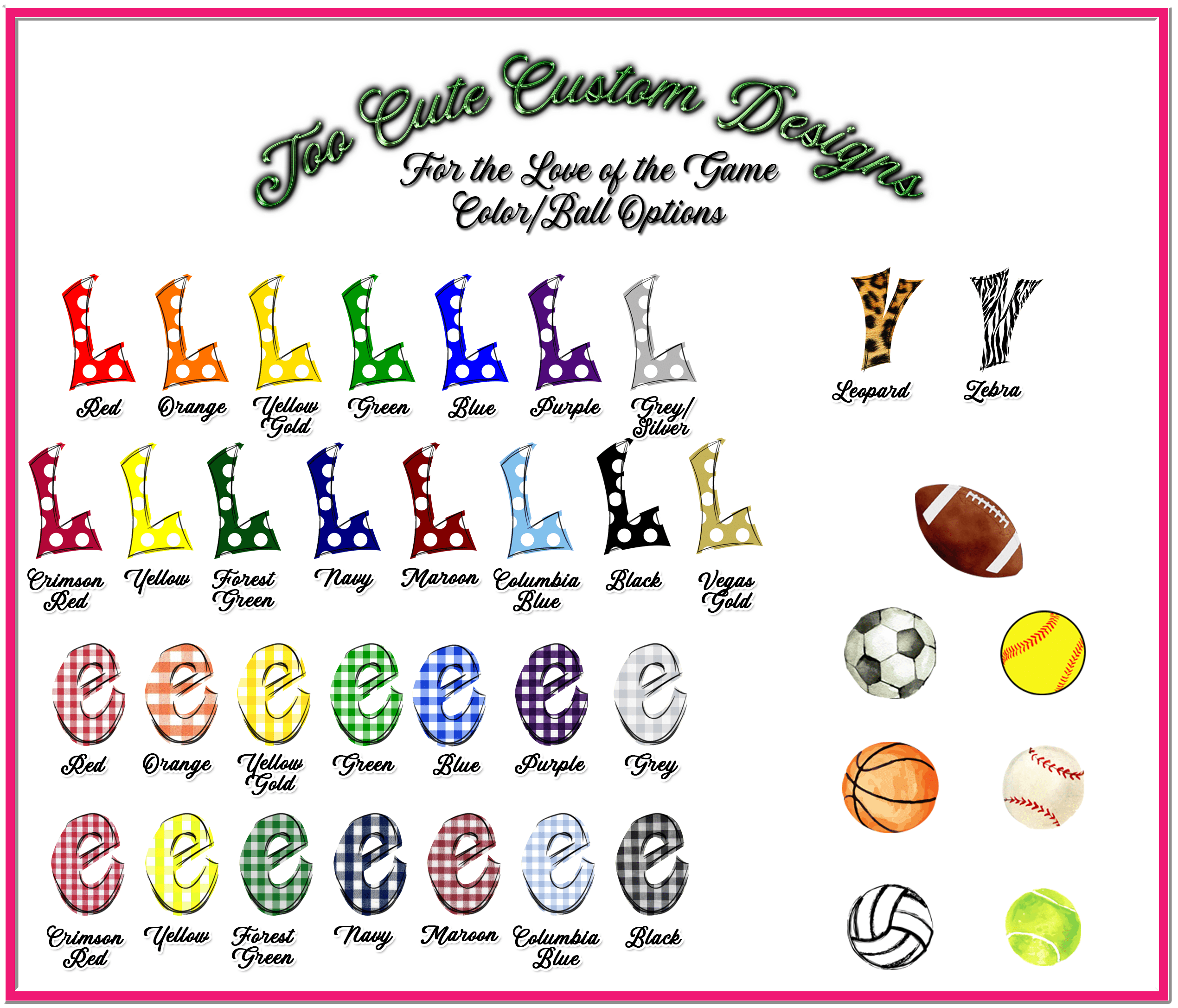 For the Love of the Game (Football, Basketball, Baseball, Soccer,Softball, Volleyball, Tennis)