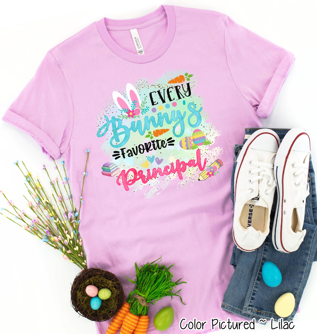 Every Bunny's Favorite Prinicpal Easter Tee