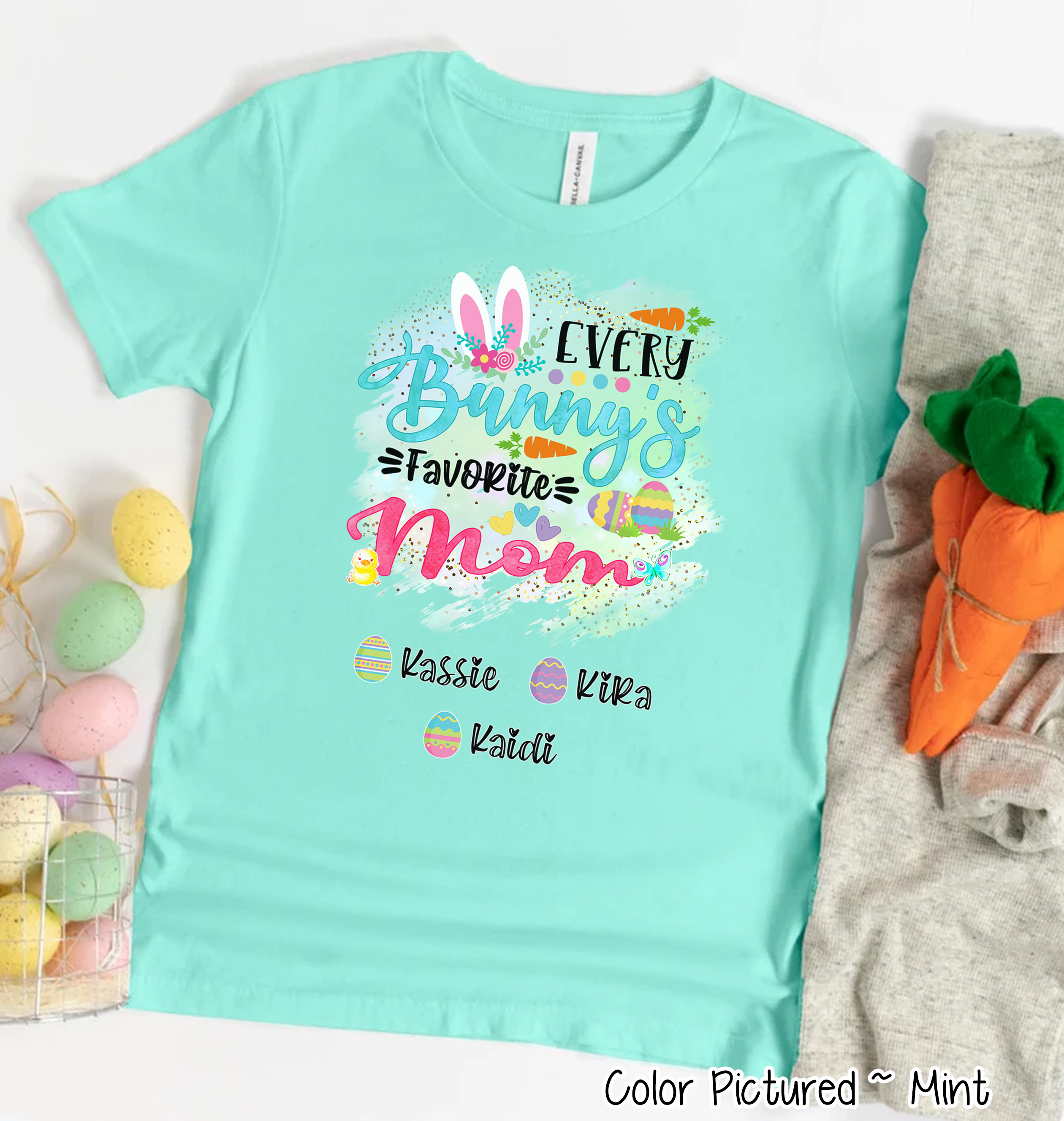 Personalized Shirt For Mom Every Bunny's Favorite & Easter Eggs with Custom Kids Name Easter Day Tee