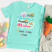 Personalized Shirt For Nana Every Bunny's Favorite & Easter Eggs with Custom Grandkids Name Easter Day Tee