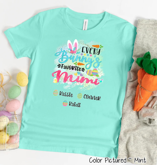 Personalized Shirt For Mimi Every Bunny's Favorite & Easter Eggs with Custom Grandkids Name Easter Day Tee