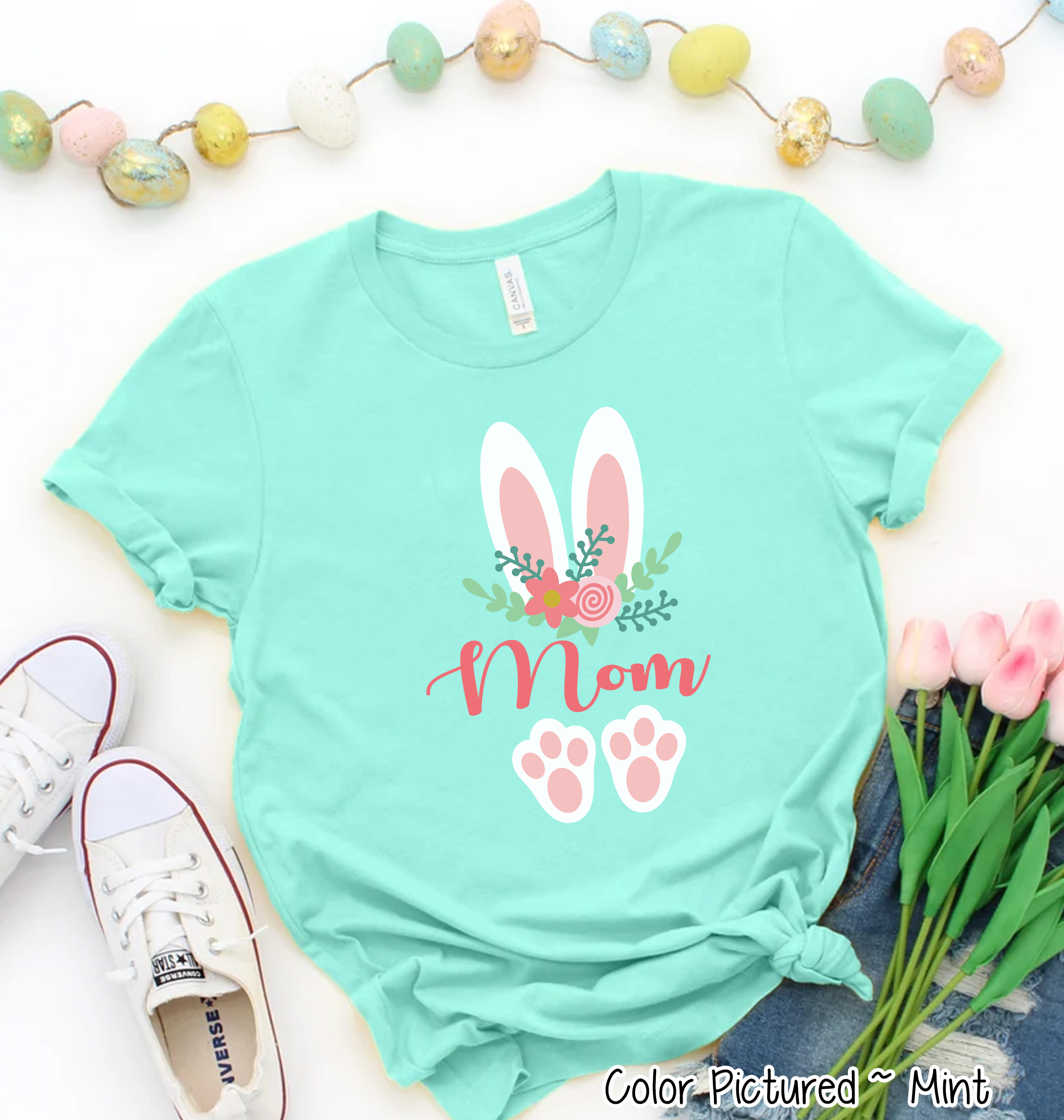 Floral Bunny Ears & Feet with Mom Easter Tee