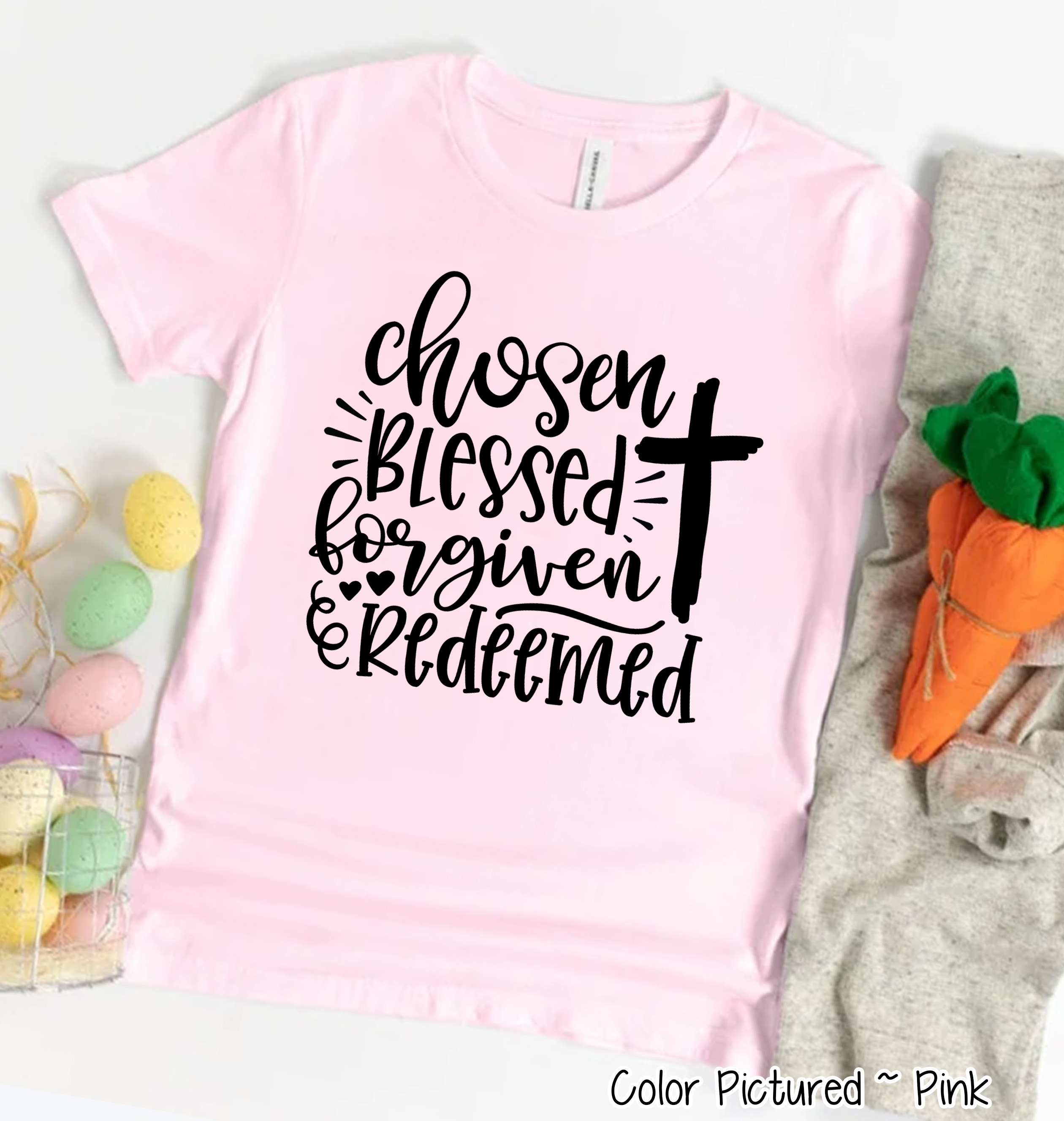 Chosen, Blessed, Forgiven, Redeemed Cross Tee