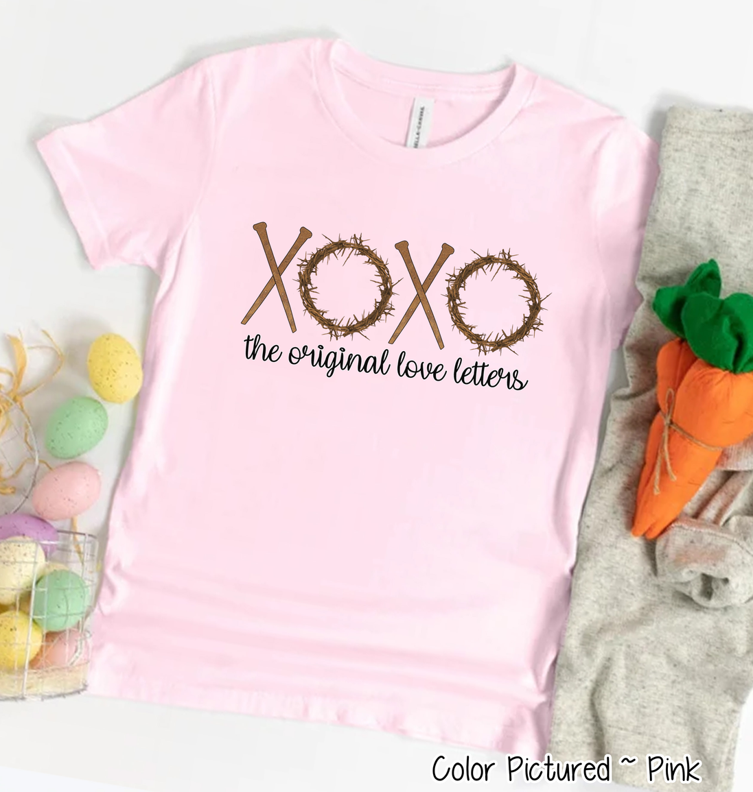The Original Love Letters XOXO Christian Easter Tee