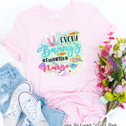 Every Bunny's Favorite Nurse Easter Tee