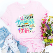 Every Bunny's Favorite CNA Easter Tee