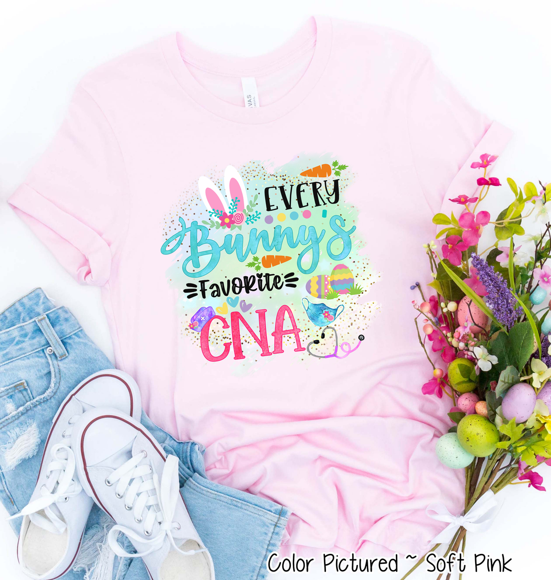 Every Bunny's Favorite CNA Easter Tee