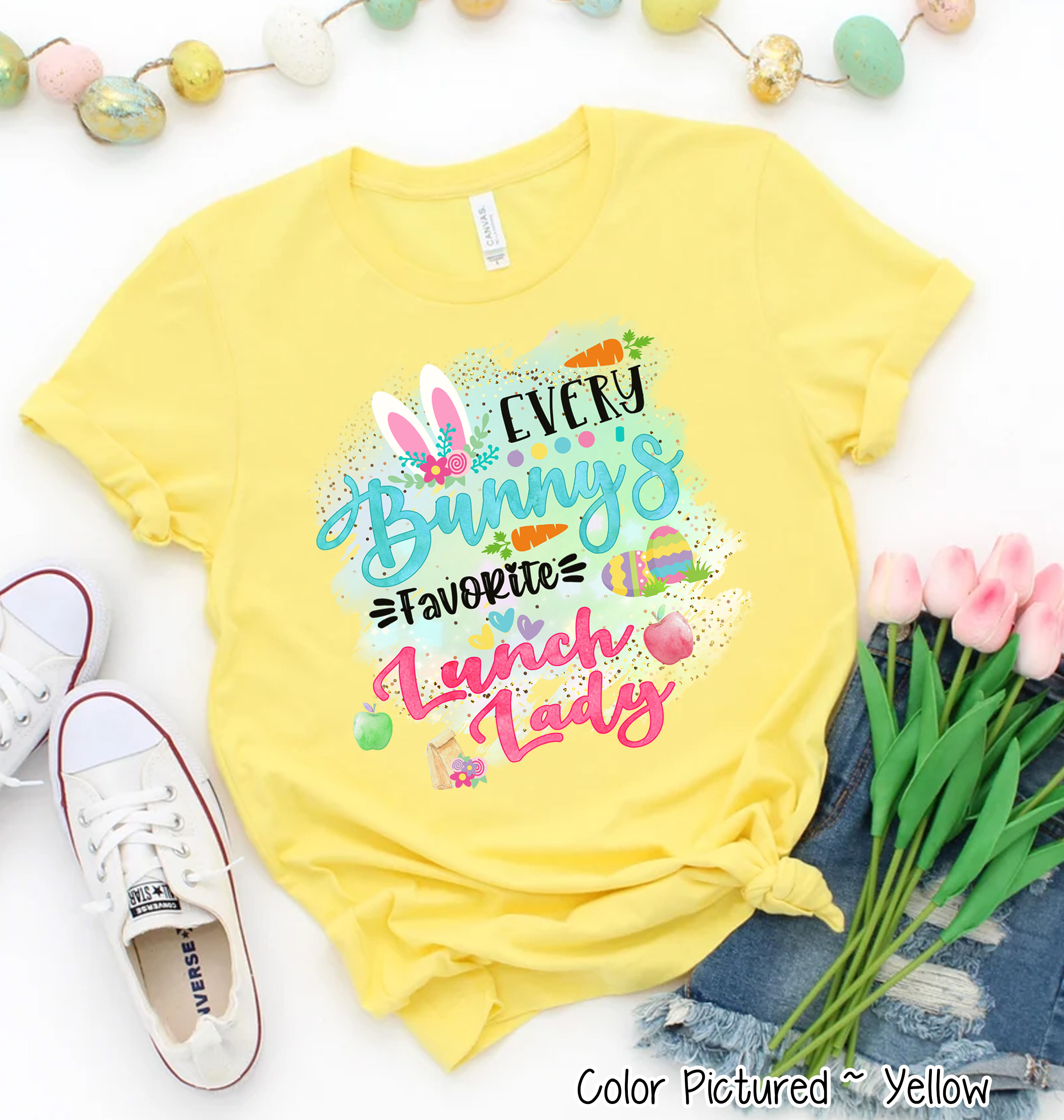 Every Bunny's Favorite Lunch Lady Easter Tee