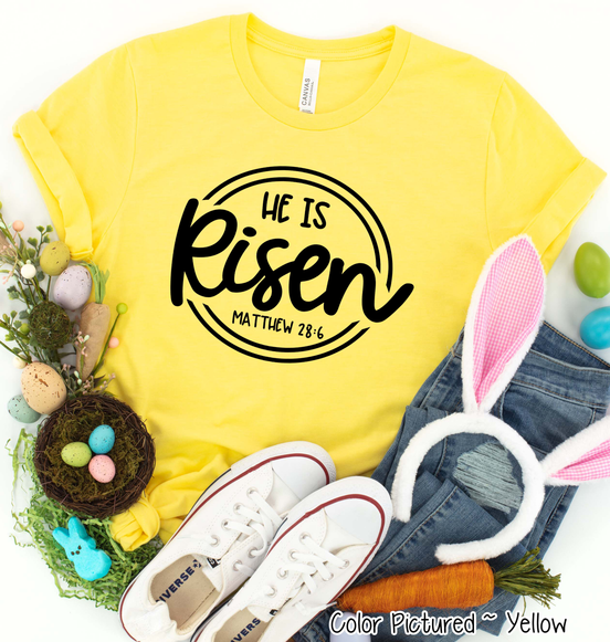 He Is Risen Christian Easter Tee