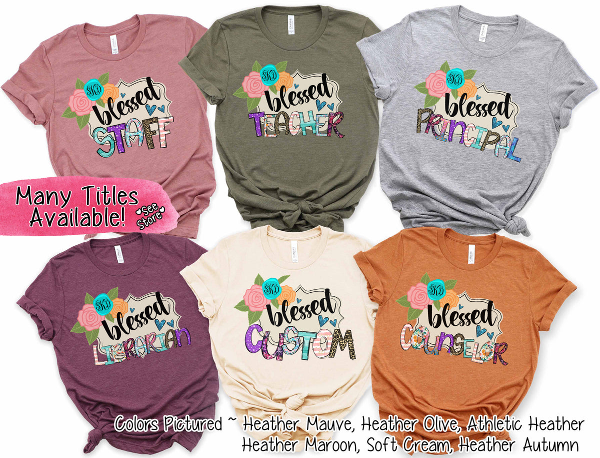 Monogram Blessed Teacher Tee