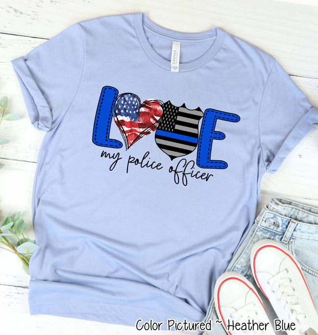 Love My Police Office Tee