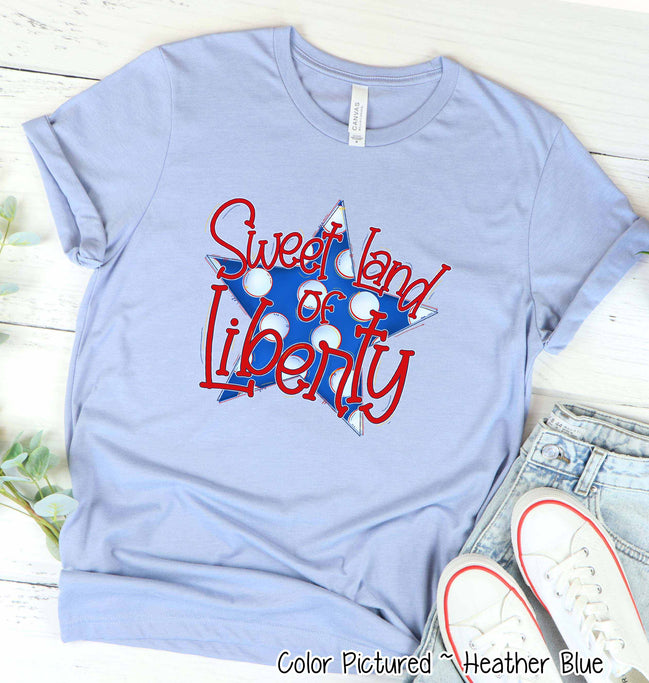 Sweet Land of Liberty Patriotic Tee