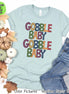 Gobble Baby Gobble Baby Thanksgiving Tee