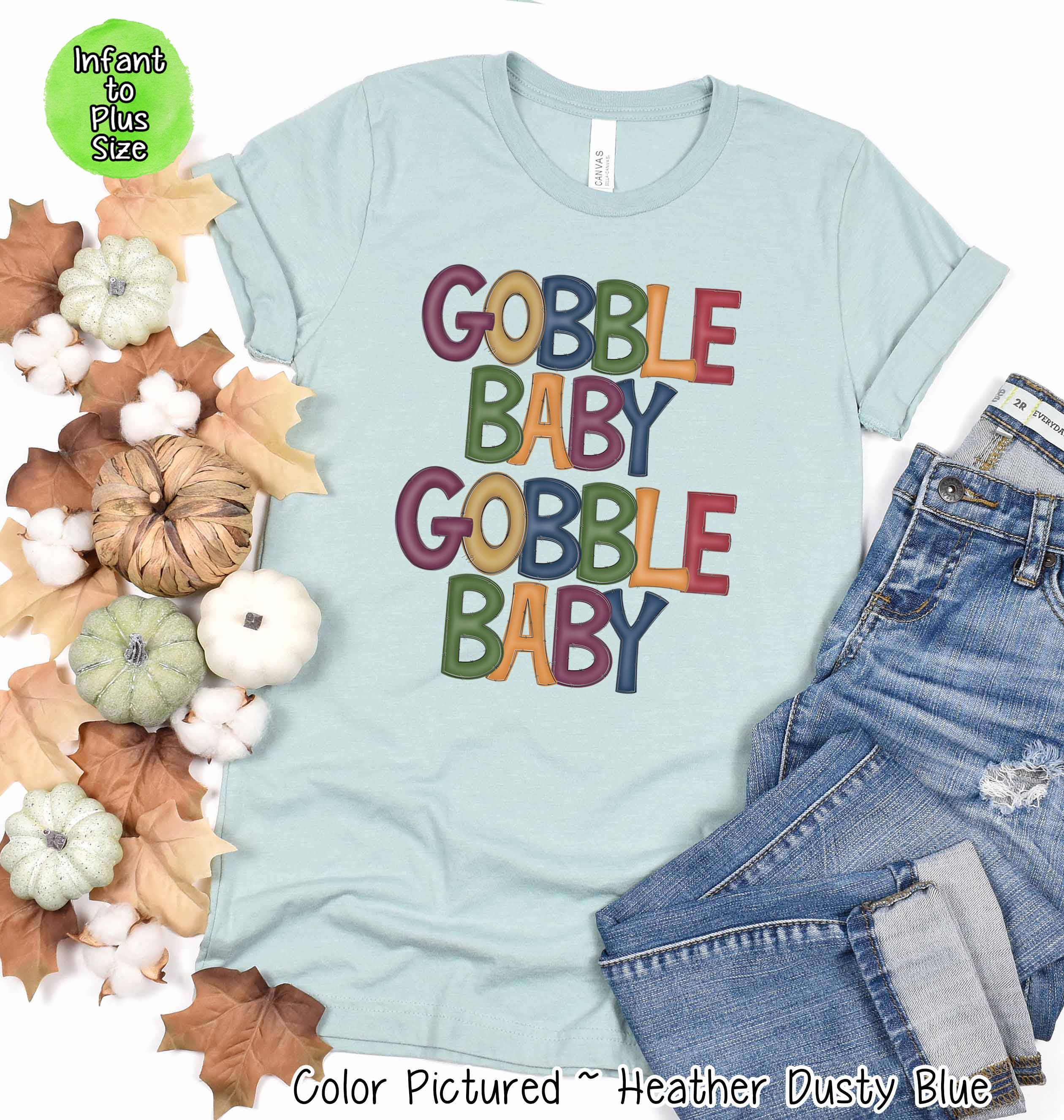 Gobble Baby Gobble Baby Thanksgiving Tee