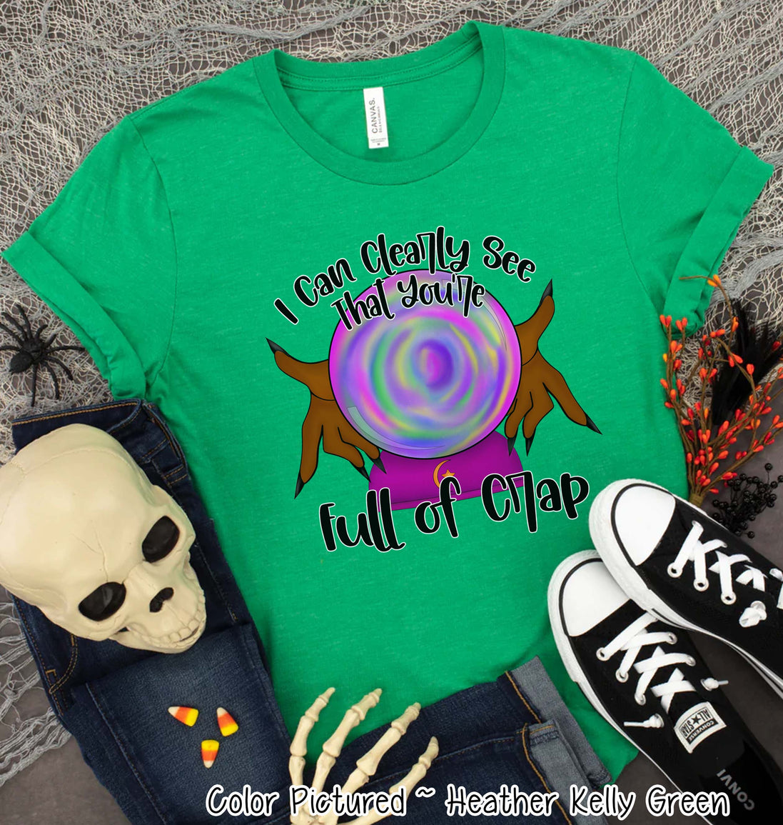 I Can Clearly See You Are Full of Crap Halloween Tee