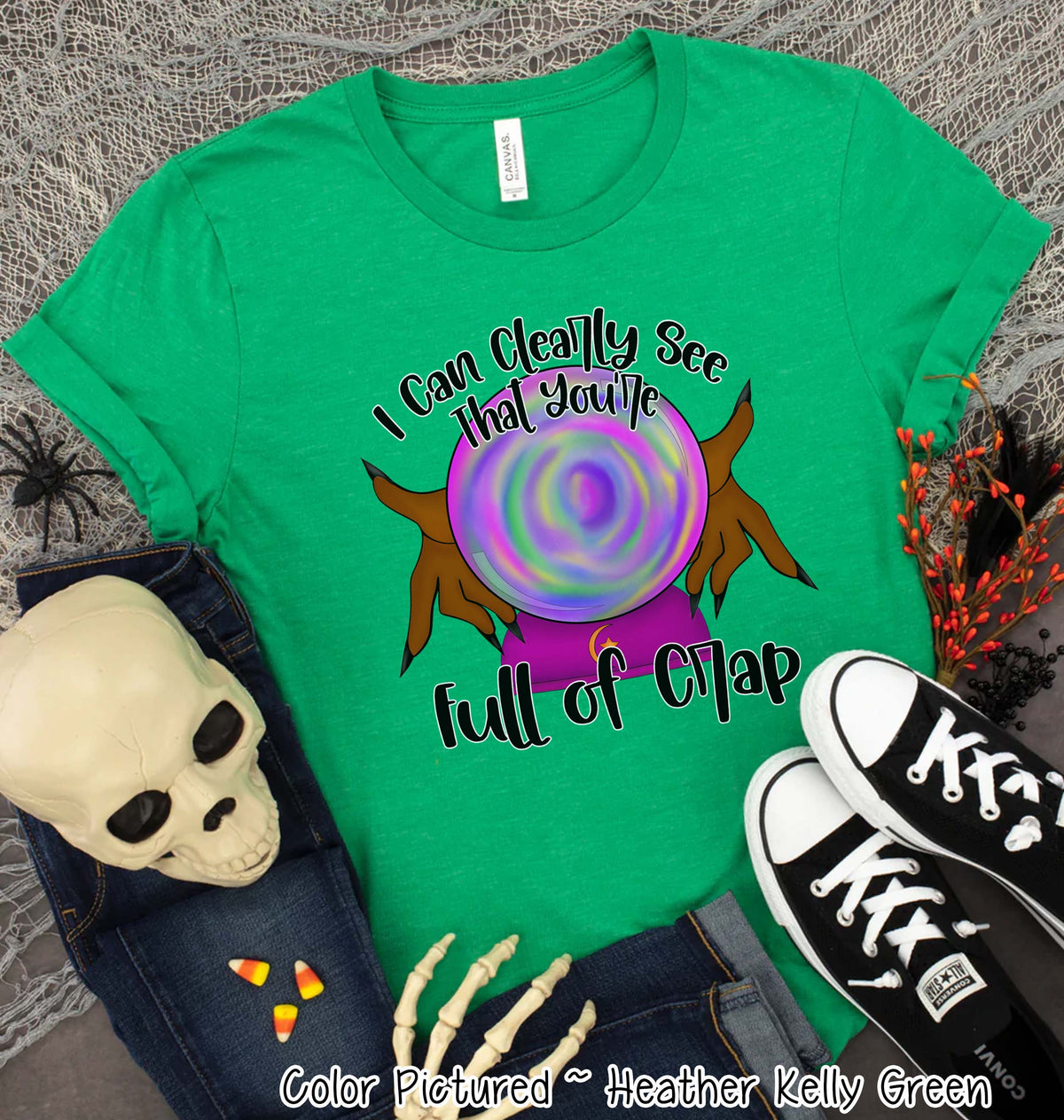 I Can Clearly See You Are Full of Crap Halloween Tee