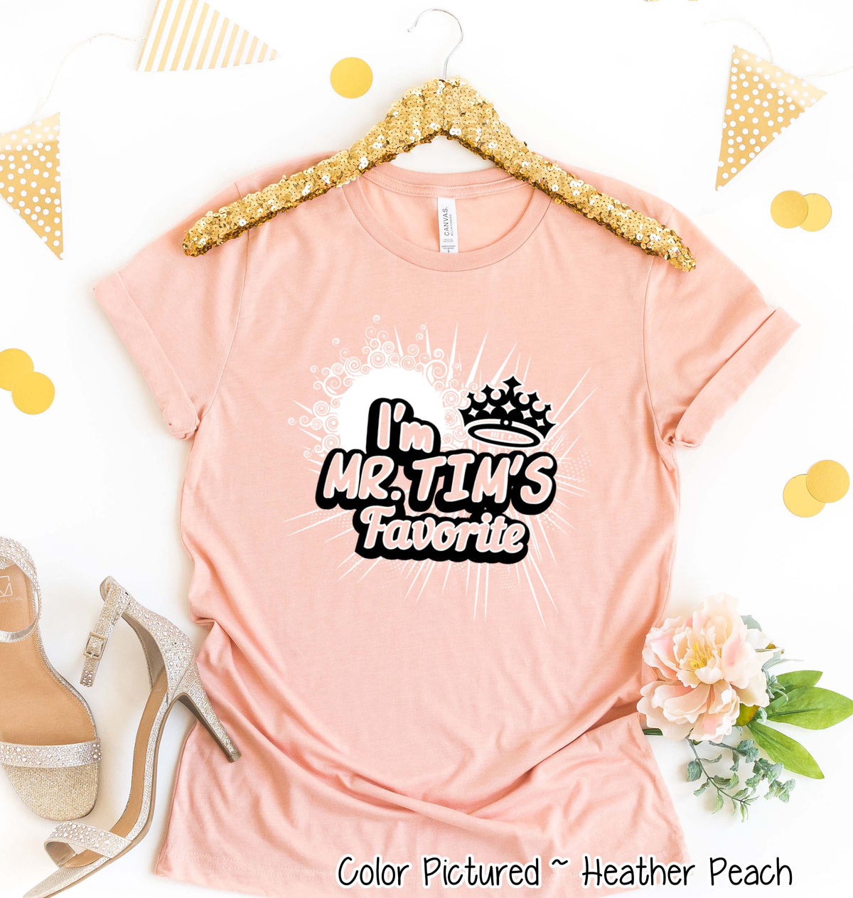 I’m Mr. Tim’s Favorite Tee
