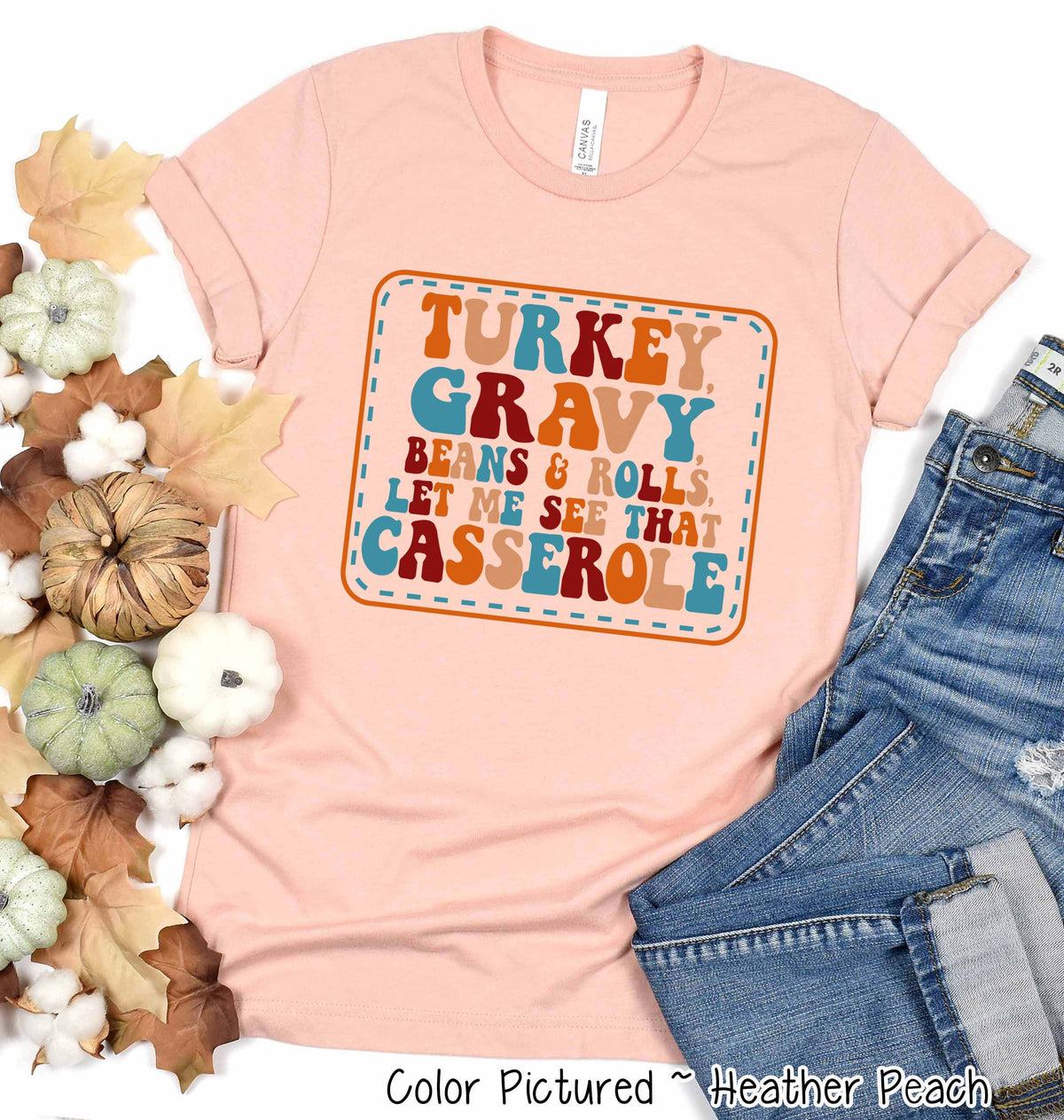Thanksgiving Casserole Tee