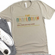 Dadalorian ~ Definition Tee Fathers Day Shirt