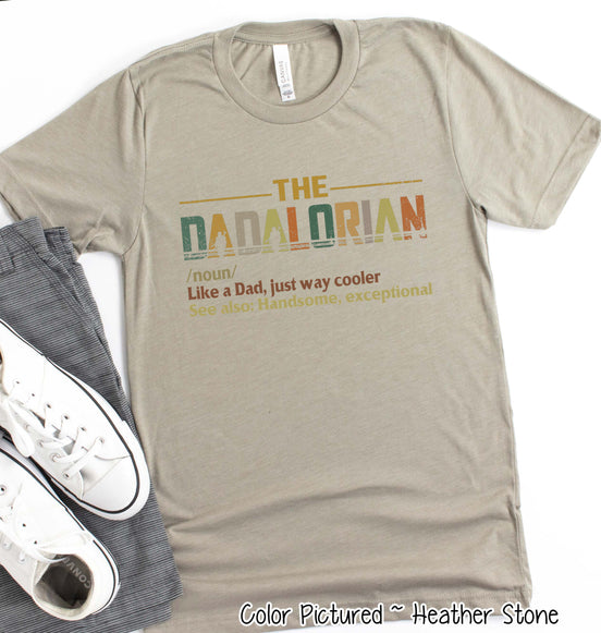Dadalorian ~ Definition Tee Fathers Day Shirt