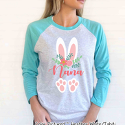 Floral Bunny Ears & Feet with Nana Easter Raglan Tee