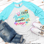 Every Bunny's Favorite Nurse Easter Raglan Tee
