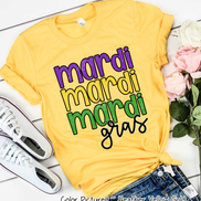 Mardi, Mardi, Mardi Gras Tee