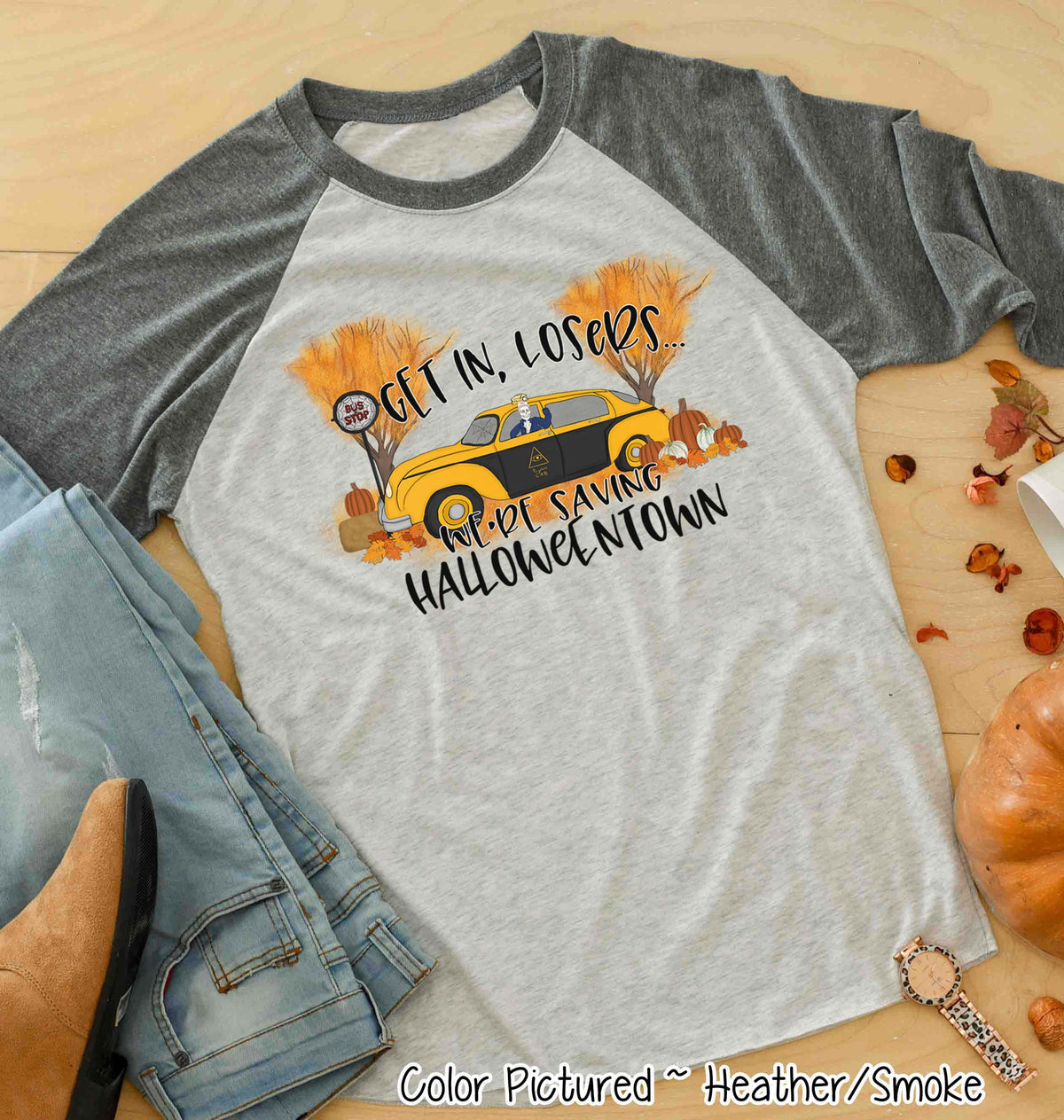 Get In Losers Were Saving Halloweentown Halloween Raglan Tee