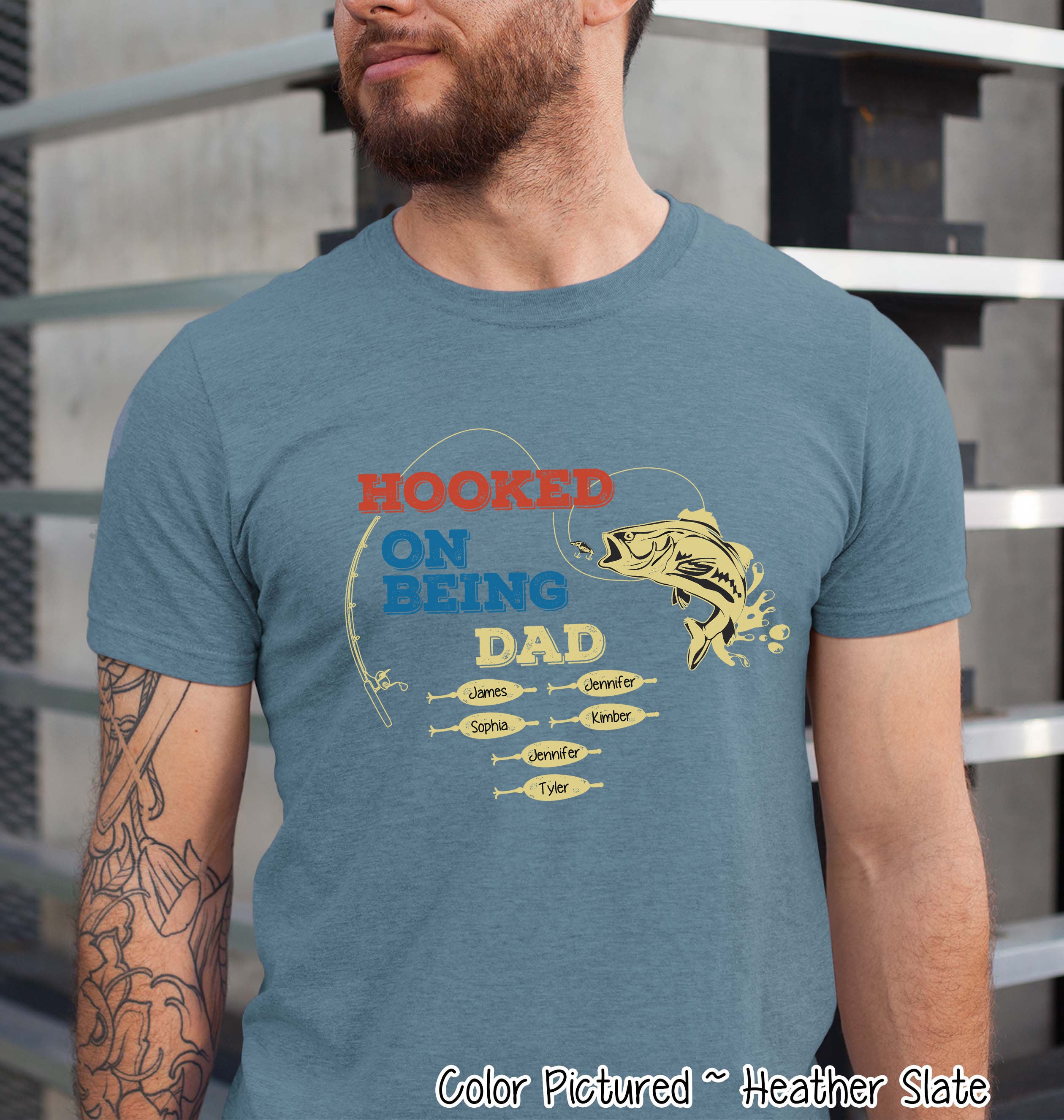 Custom Hooked on Being Dad-Father-Papa-Grandpa Tee