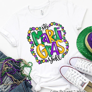 It's Mardi Gras Y'all Beads Mardi Gras Tee