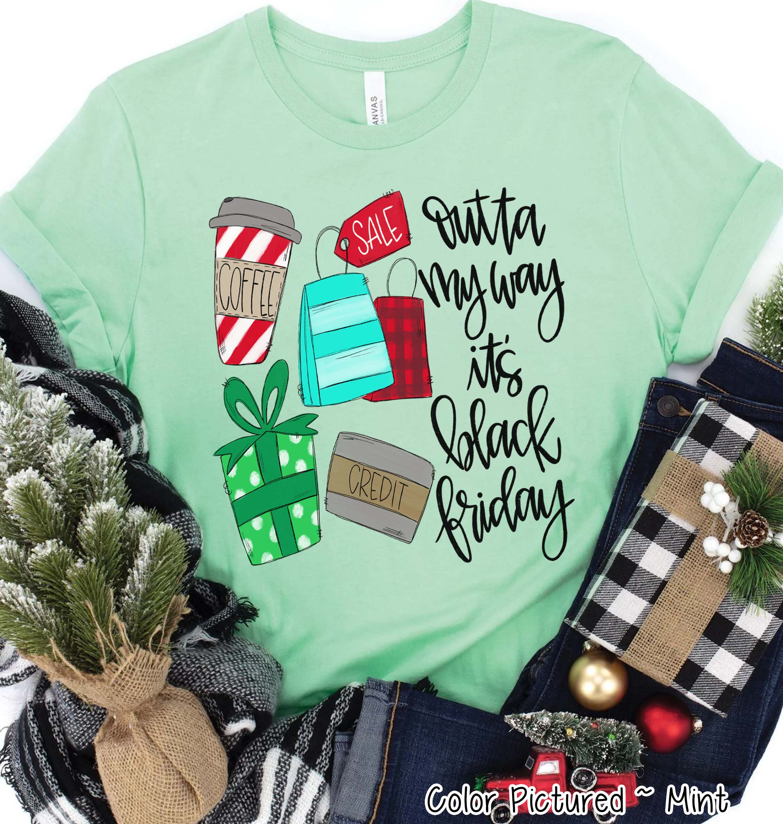 Otta My Way Its Black Friday Cute Holiday Tee