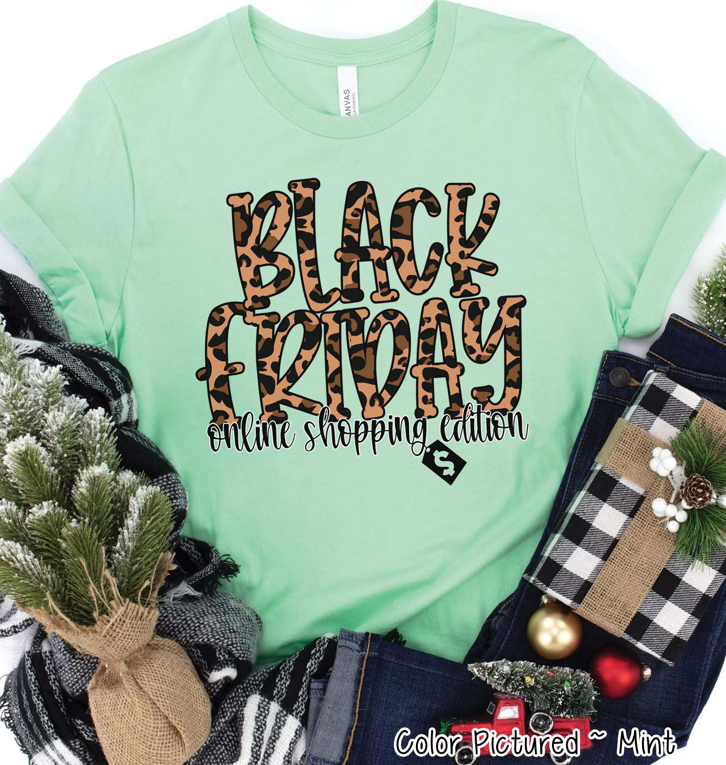 Black Friday Online Shoping Edition Holiday Tee