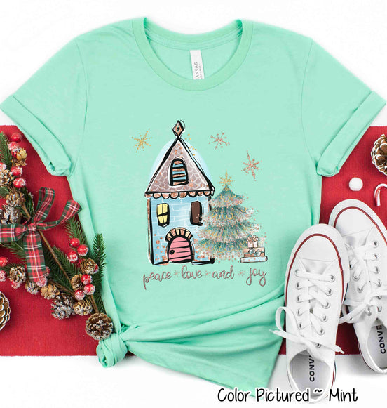 Peace Love Joy House Christmas Tee